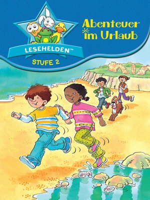 cover image of Lesehelden Stufe 2: Abenteuer im Urlaub